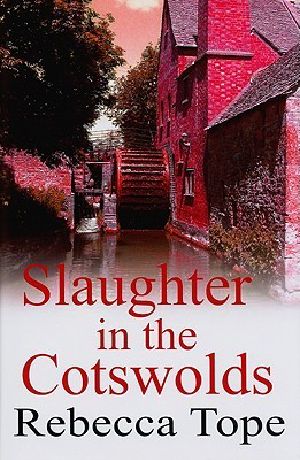 [Thea Osborne 06] • Slaughter in the Cotswolds